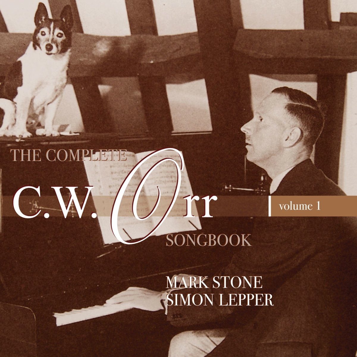 THE COMPLETE C.W. ORR SONGBOOK - VOL.1