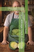 The Cabbage Hack Cookbook: A Mythic‑Narrative Guide to Transformative Cooking