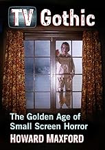 TV Gothic: The Golden Age of Small Screen Horror