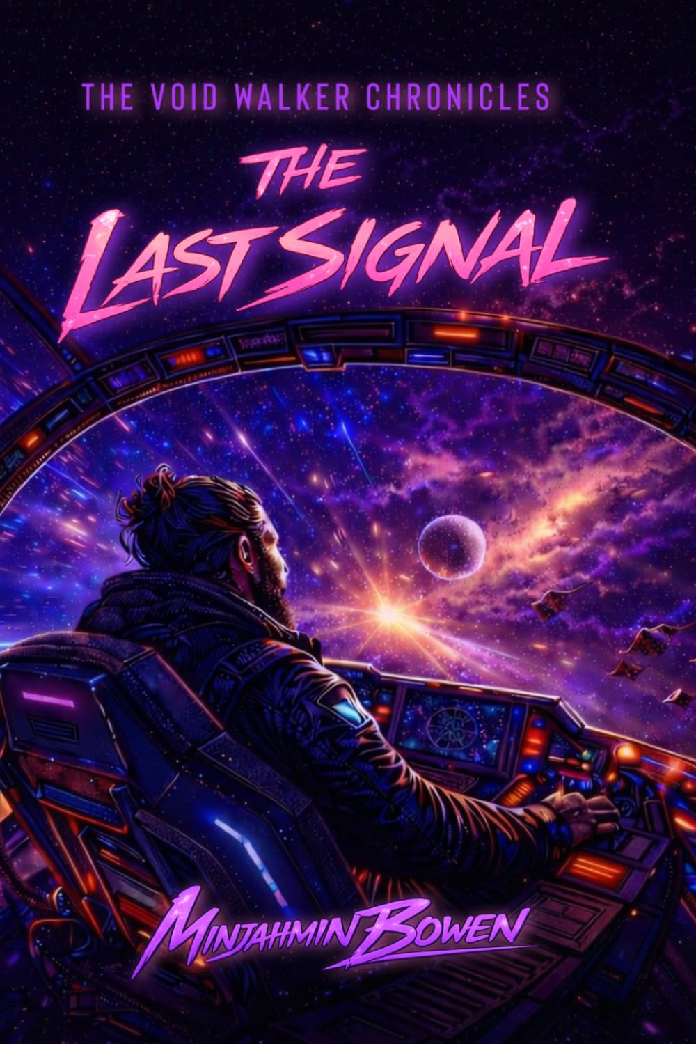 The Last Signal (The Void Walker Chronicles)
