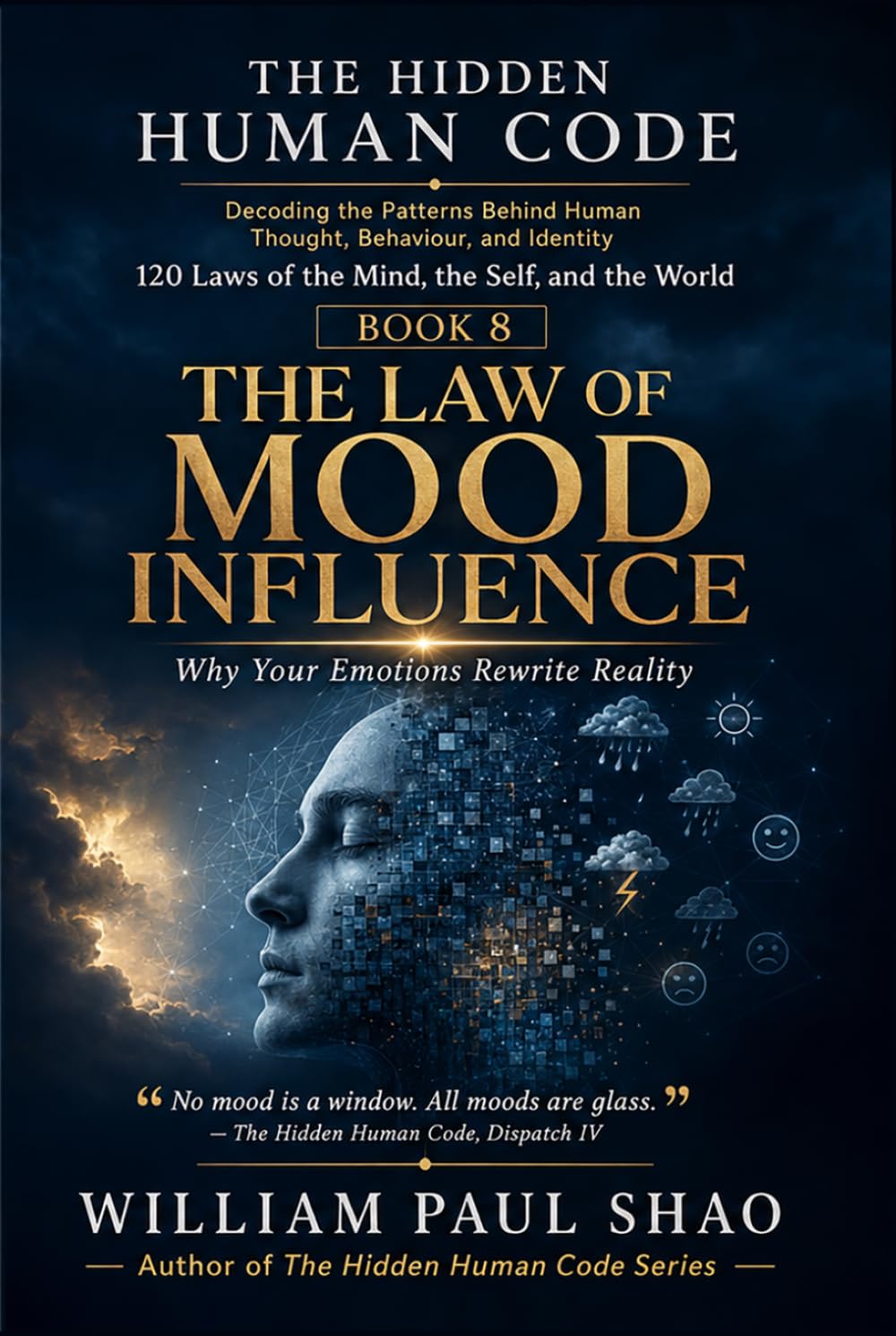 The Hidden Human Code: The Law of Mood Influence