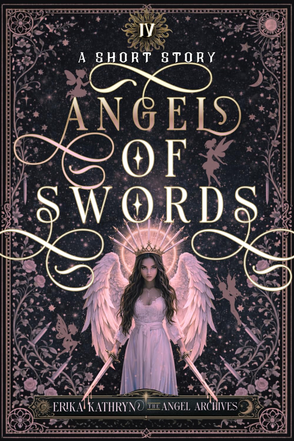 Angel of Swords: Short Story · Teen Fantasy (The Angel Archives)