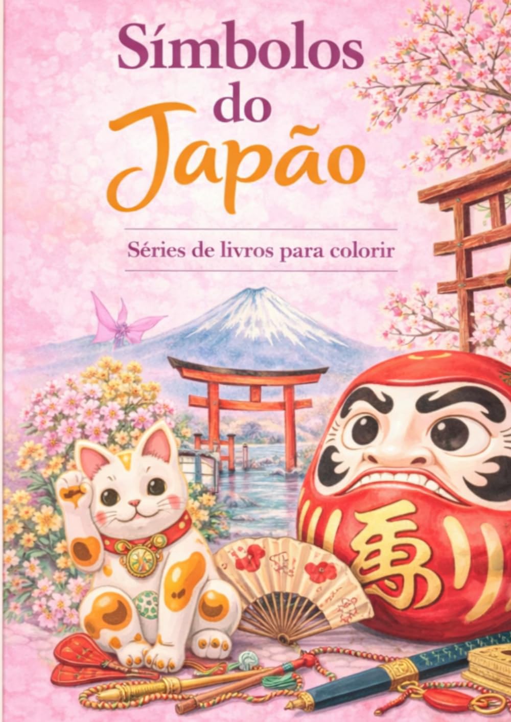 Símbolos do Japão - Vol.2 (Livros de colorir japonês para relaxar e aprender)