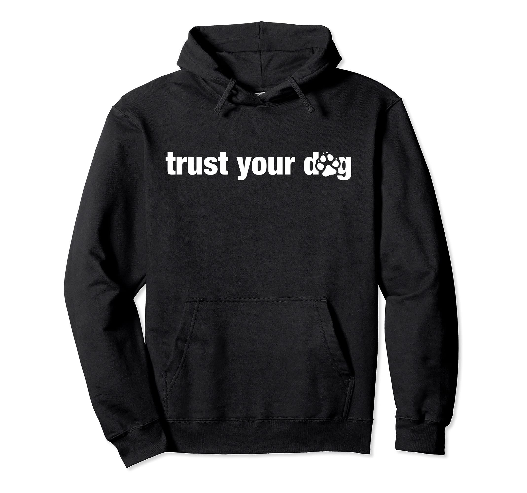 Trust Your Dog Gear for Canine Agility and Nosework Handler Pullover Hoodie, Black