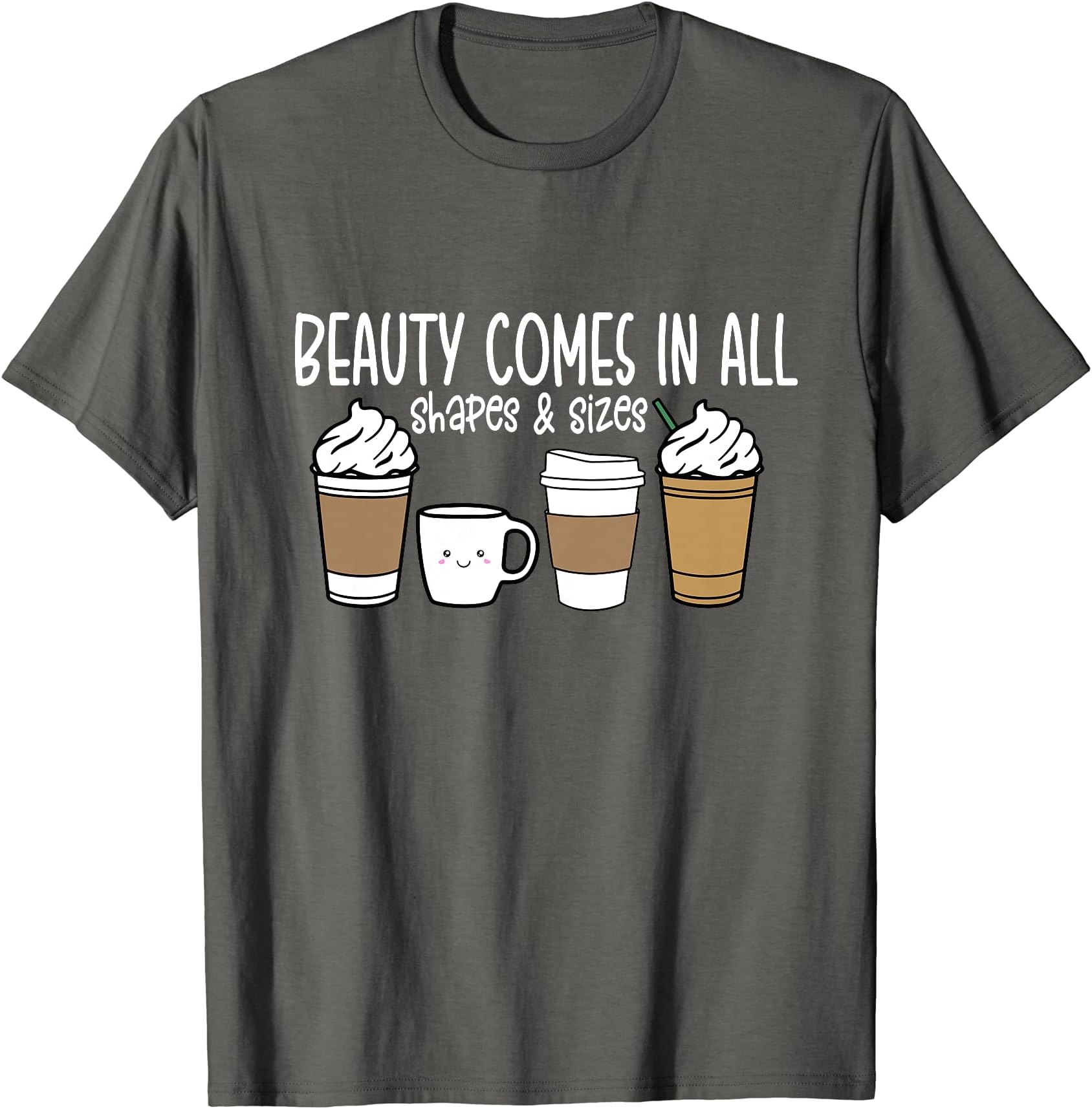 Funny Coffee Lovers Shirts Women Girls ApparelFunny Coffee Beauty Comes In All Cute Coffee Lovers Women T-Shirt