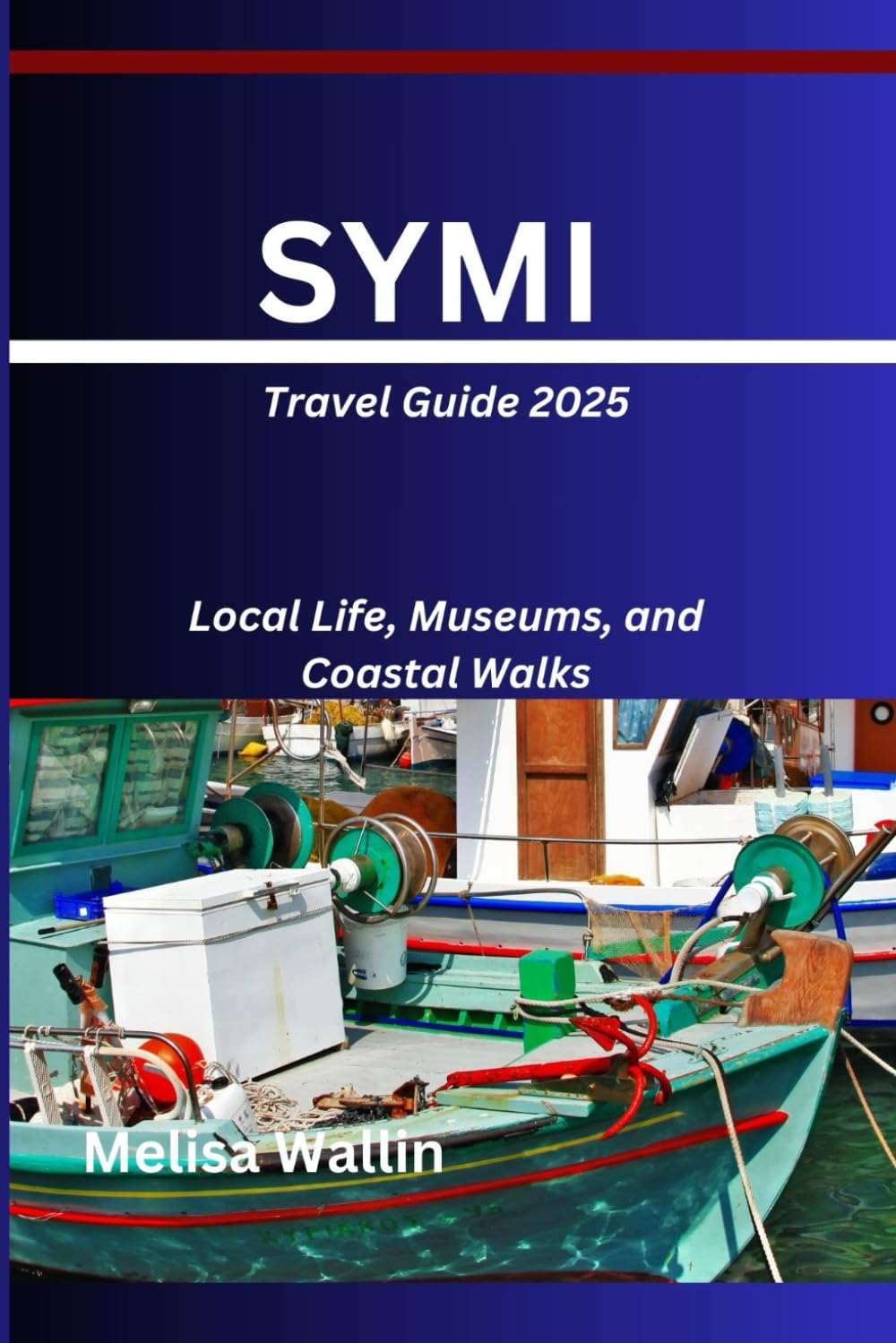 SYMI Travel Guide 2025: Local Life, Museums, and Coastal Walks