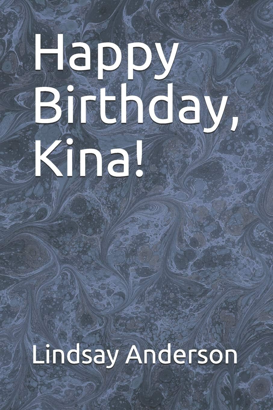 Happy Birthday, Kina!