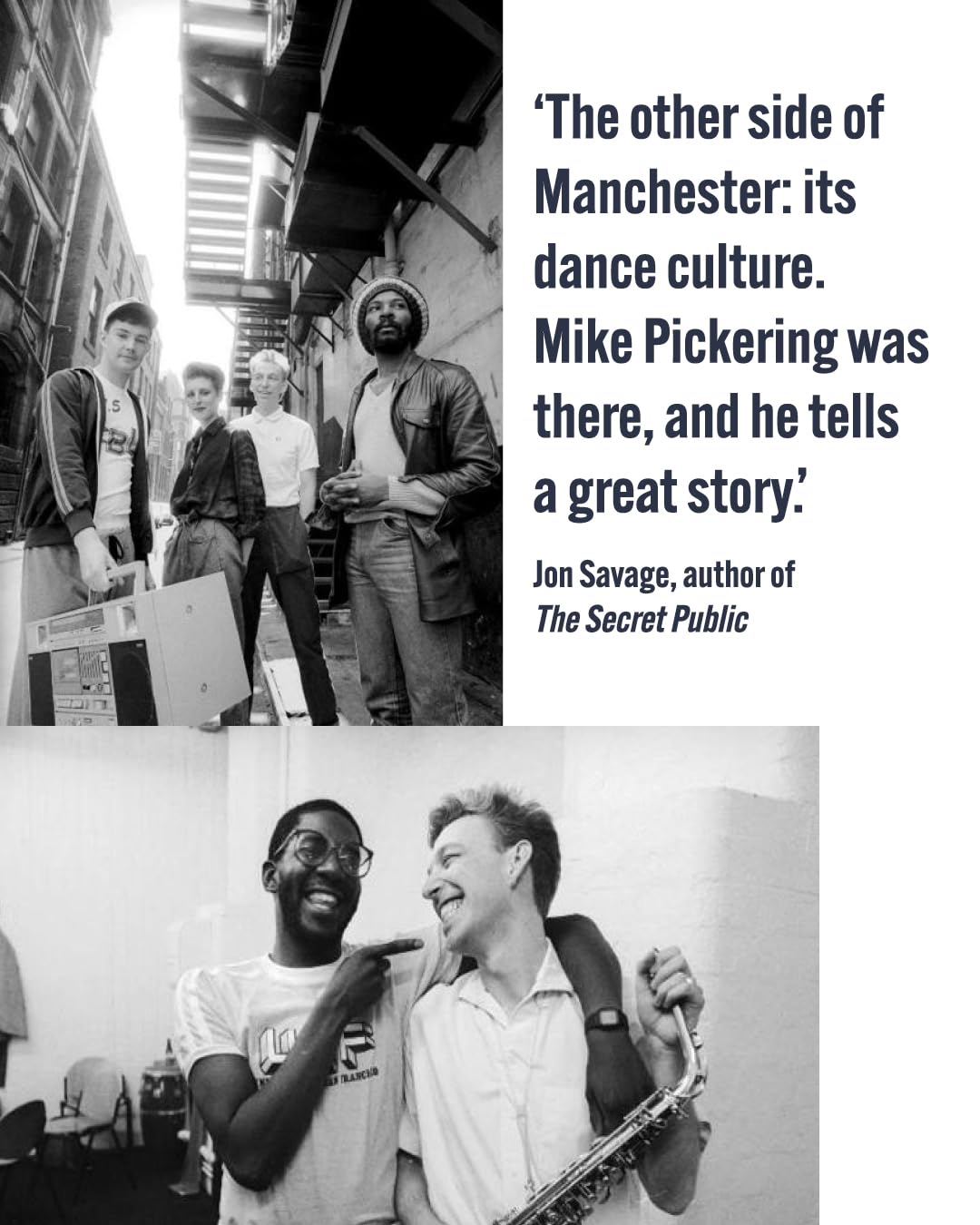 Manchester Must Dance: A Life of Music, Madness and Moving on Up