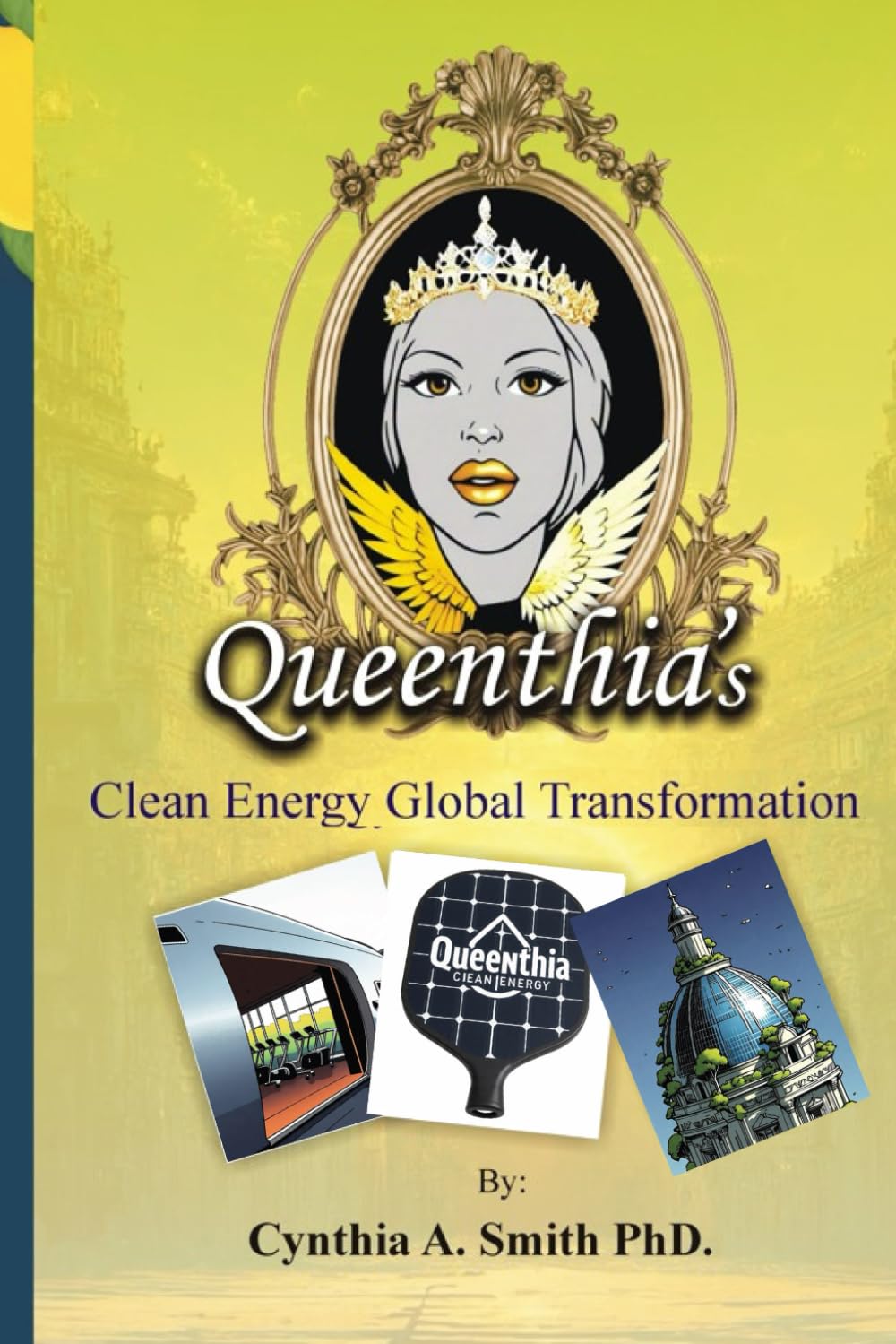 Queenthia's Clean Energy Global Transformation: Triumpthia Triumphant