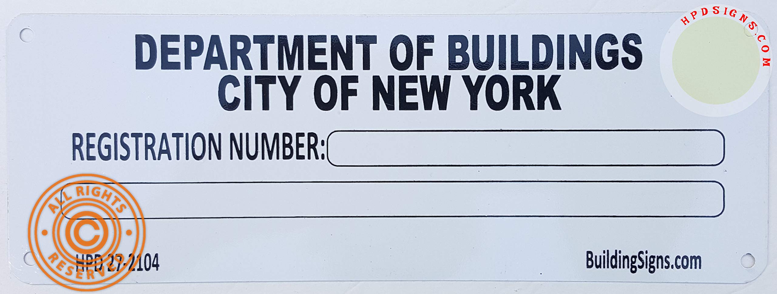 HPD New York City NYC Building Registration Number Sign (White, Aluminium, Rust Free, Size 3X8 Inch,W)