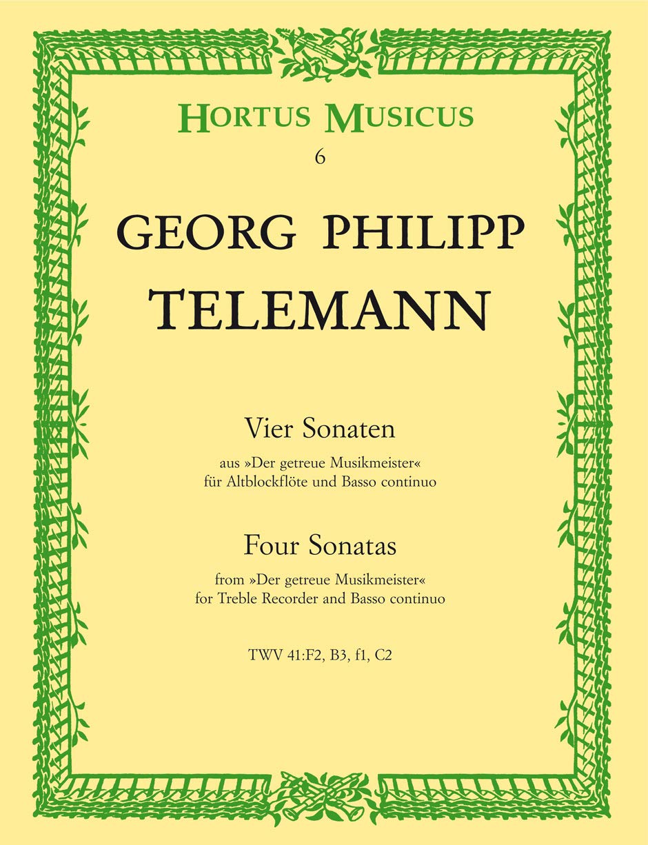 Four Sonatas for Treble Recorder and Basso continuo from ""Der getreue Musikmeister