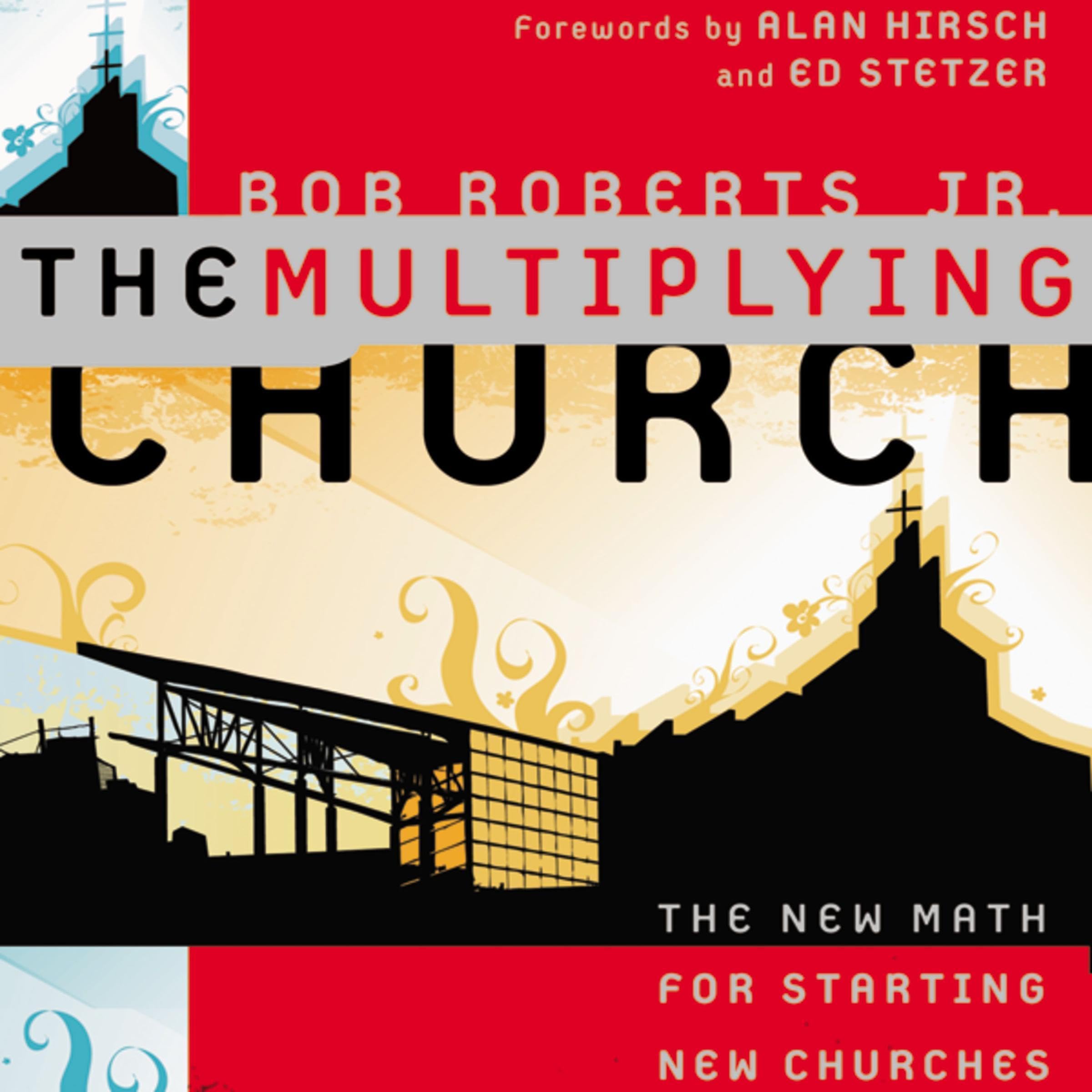The Multiplying Church