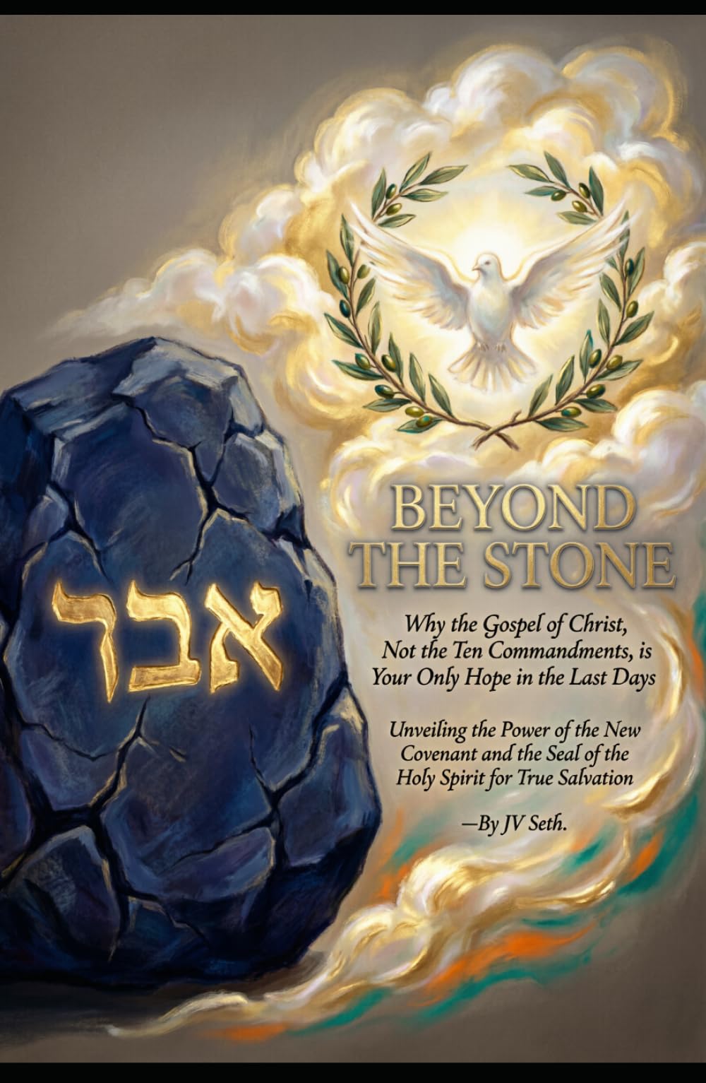BEYOND THE STONE Why the Gospel of Christ, Not the Ten Commandments, is Your Only Hope in the Last Days: Unveiling the Power of the New Covenant and ... Salvation (Hard Life Problems Worth Solving)
