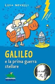 Galileo e la prima guerra stellare