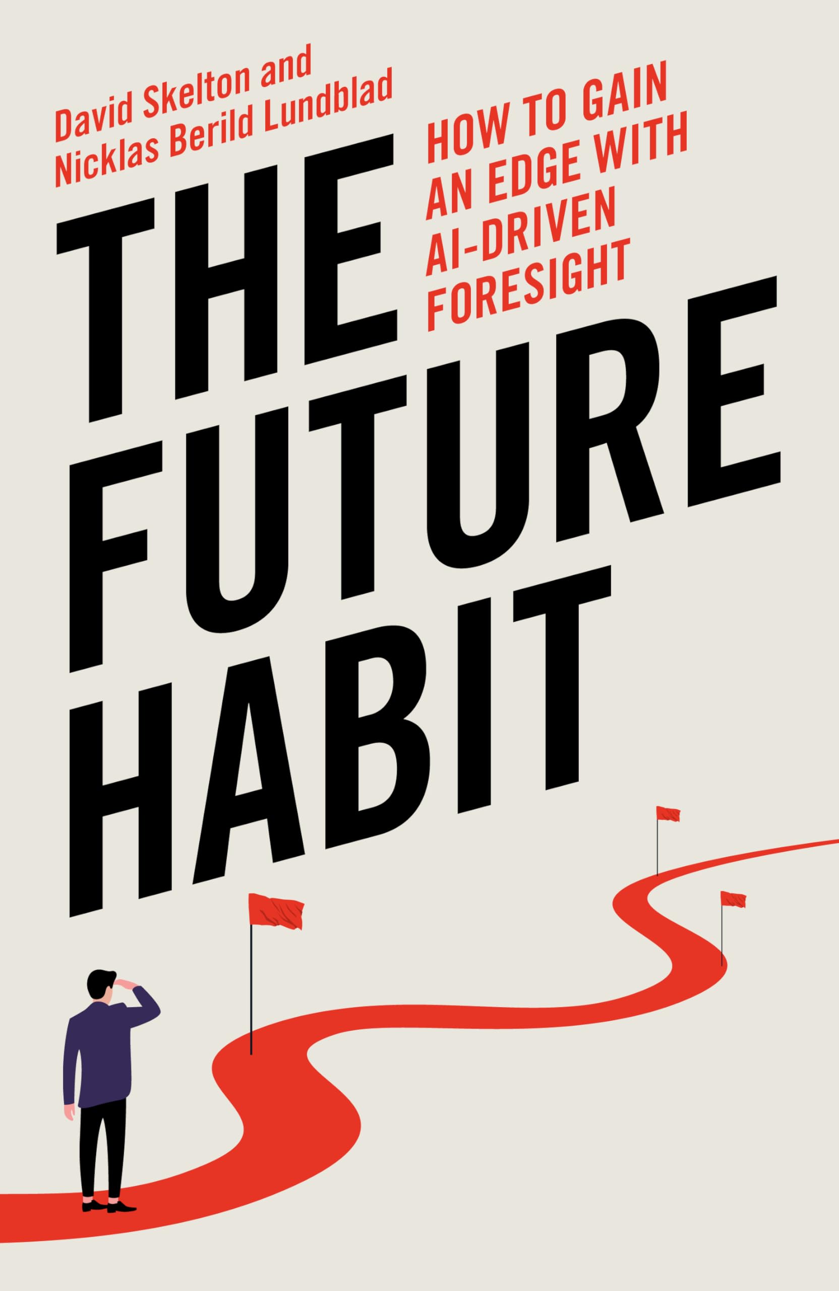 The Future Habit by David Skelton HARDBACK 9781785909375