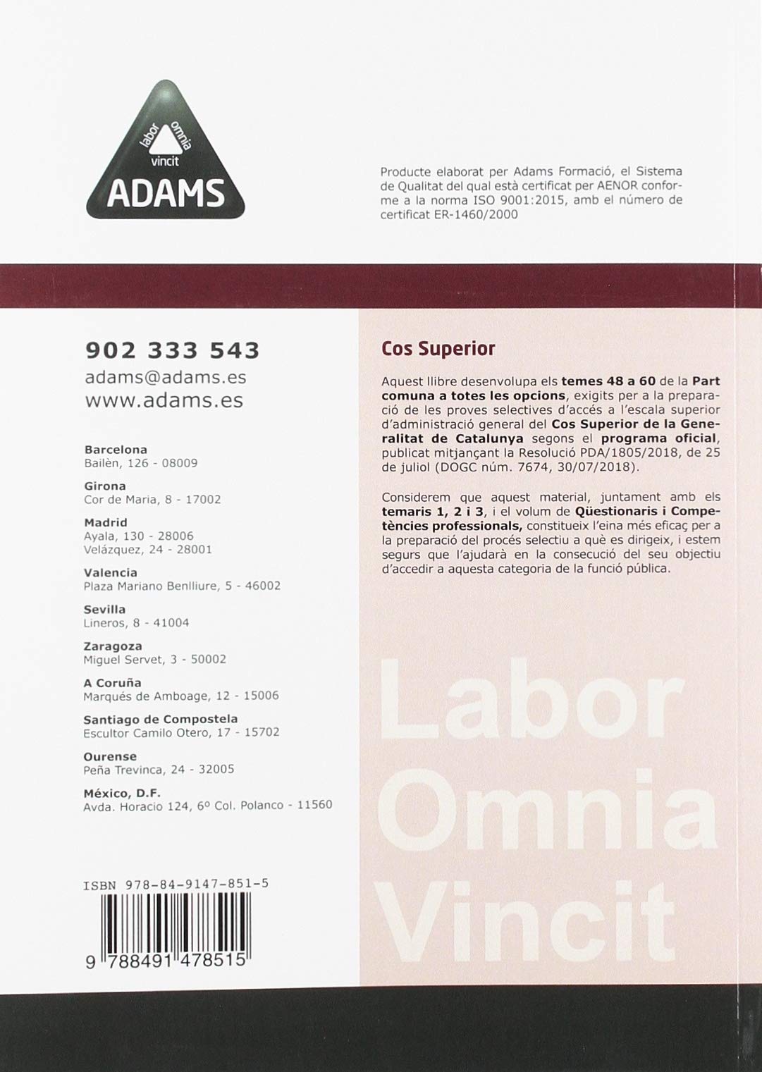 Temari 4 Cos Superior Part Comuna a totes les opcions de la Generalitat de Catalunya (Escala superior d’administració general del Cos Superior de la Generalitat de Catalunya)