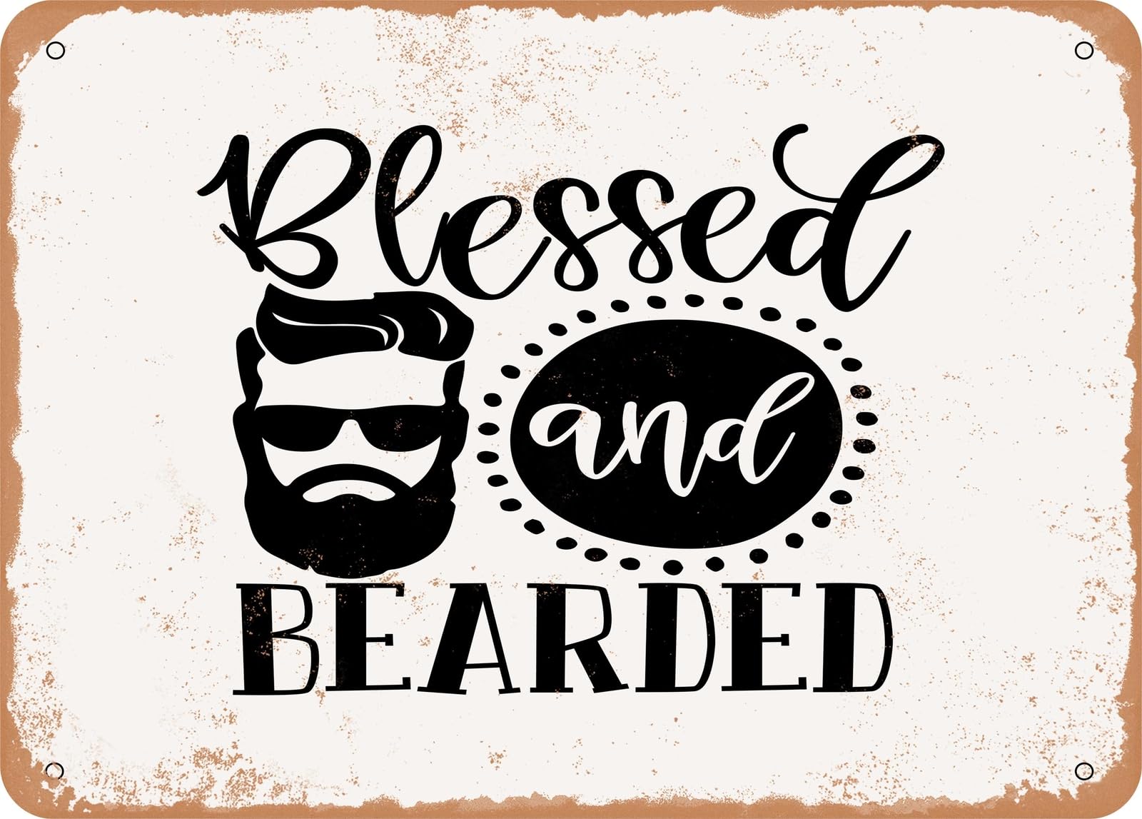 Metal Sign - Blessed and Bearded - Vintage Look Sign home decor