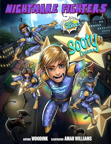 Nightmare Fighters, Sooty dream: Sooty dream (Not all heroes wear capes)