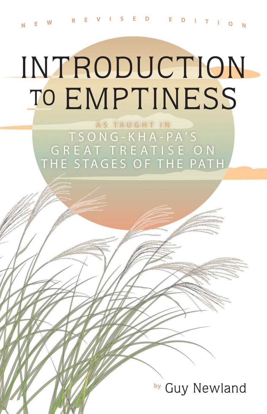 Introduction to Emptiness: As Taught in Tsong-​kha-​pa's Great Treatise on the Stages of the Path