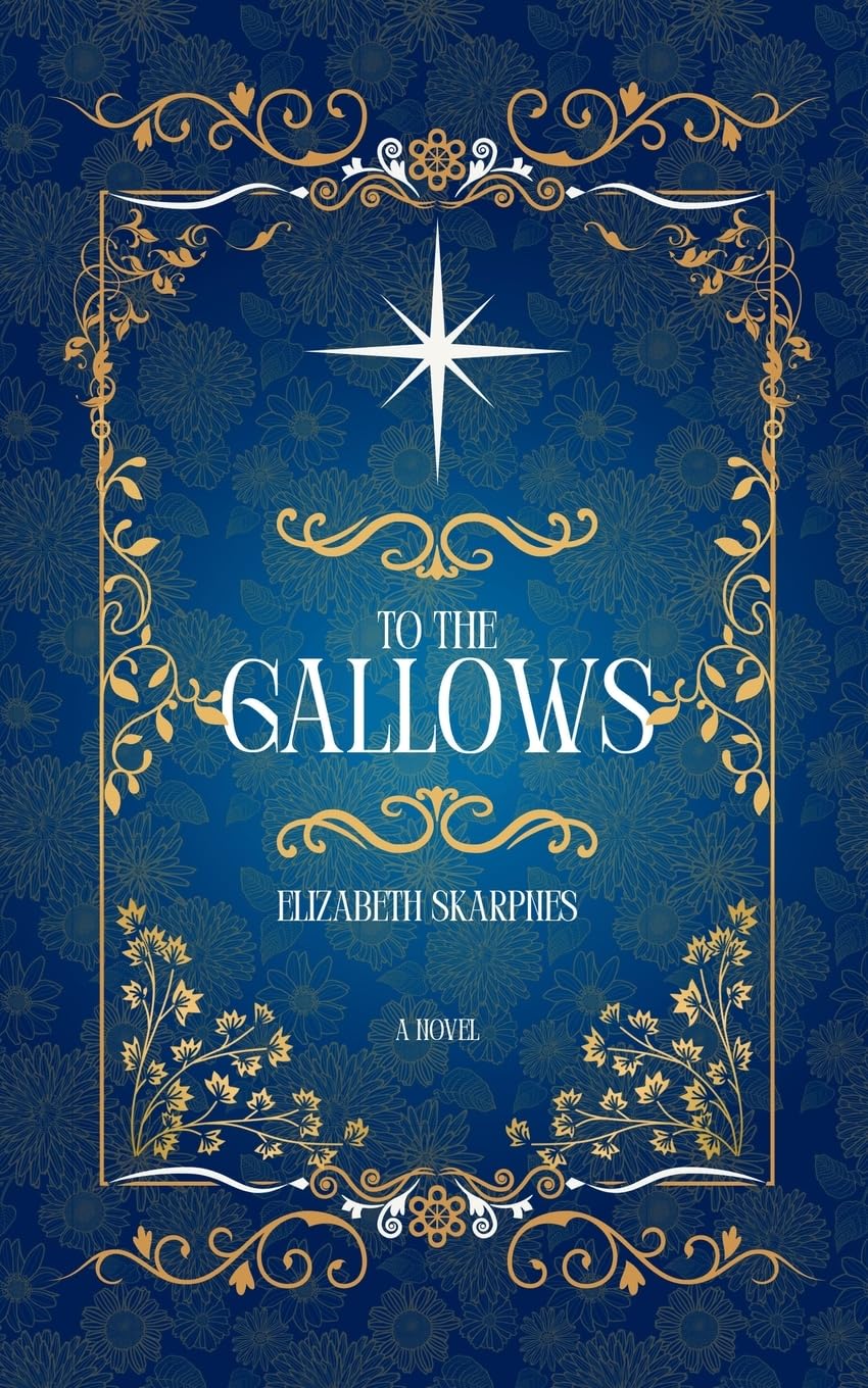 To The Gallows: A Cozy Romantasy Novel