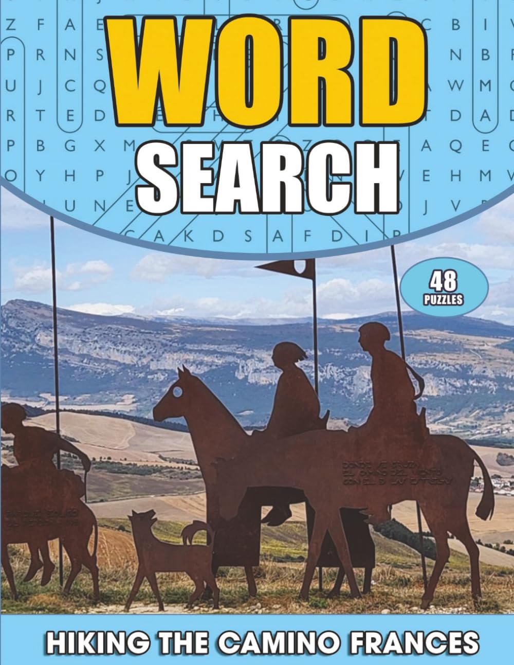 Word Search – Hiking the Camino Frances: 48 Puzzles + Fun Facts