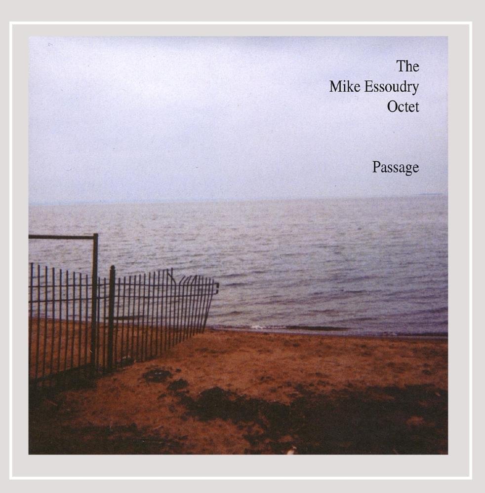 Passage [Audio CD] Mike Essoudry Octet