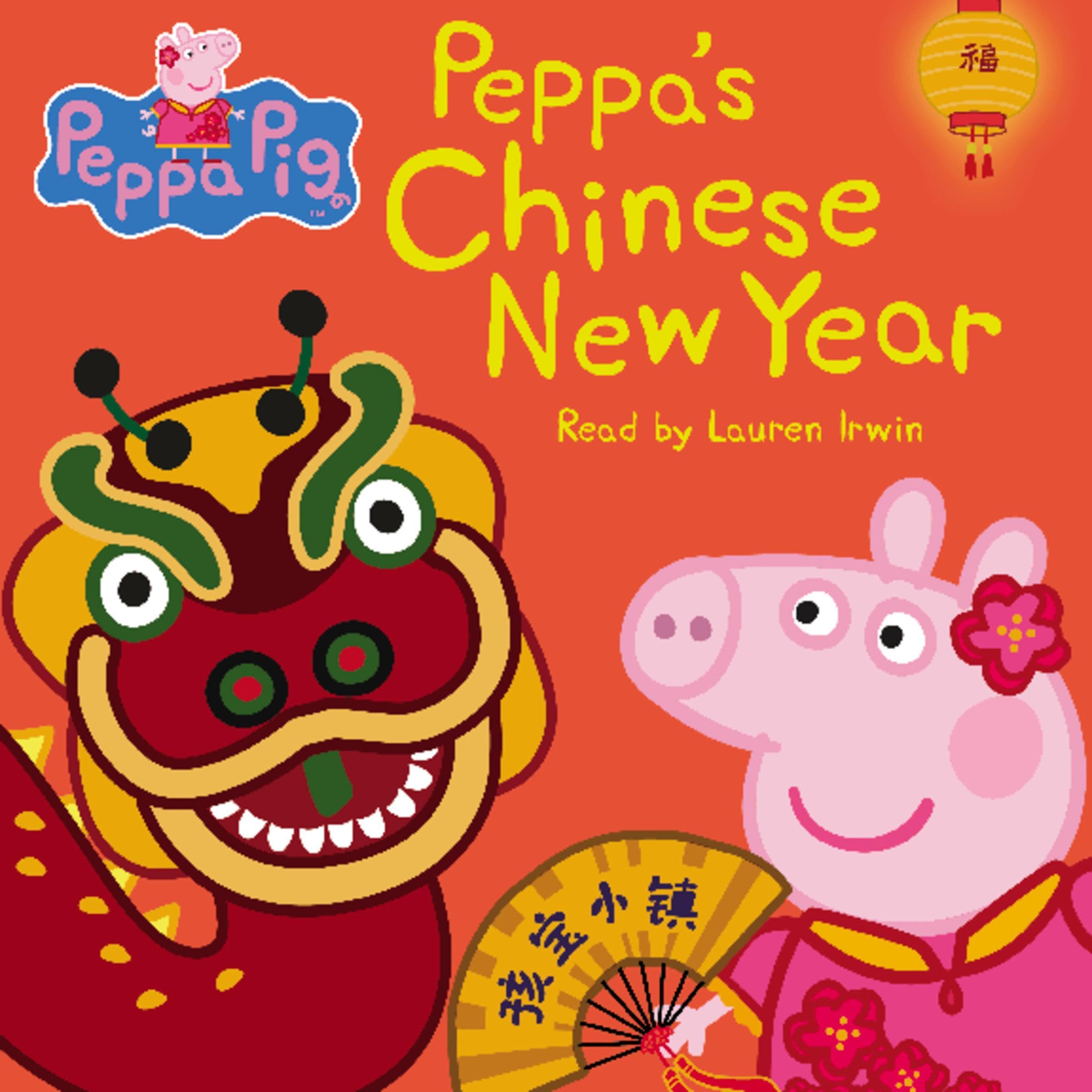 Cover art for Peppa's Chinese New Year (Peppa Pig)