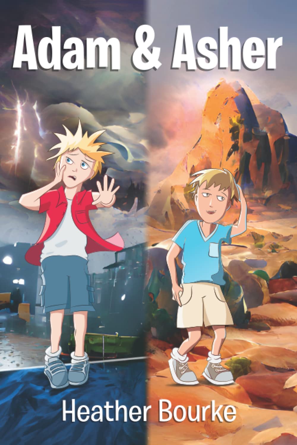 Adam and Asher: A Story about Christ's Return
