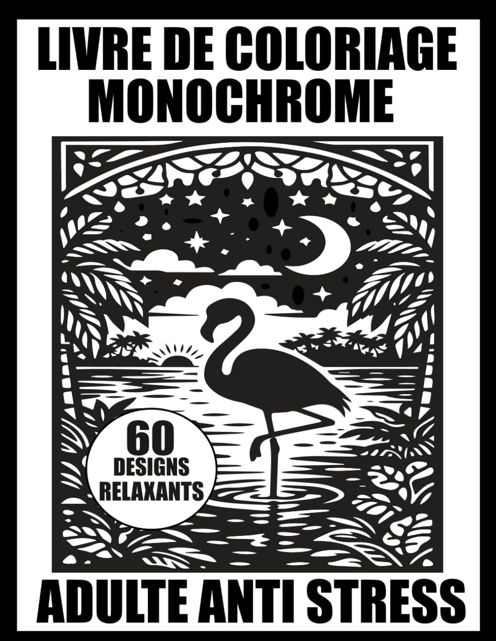 livre de Coloriage monochrome adulte anti stress: Livre de coloriage monochrome comprenant 60 scènes apaisantes : paysages, animaux de la forêt, ... cosy à colorier avec une seule couleur.