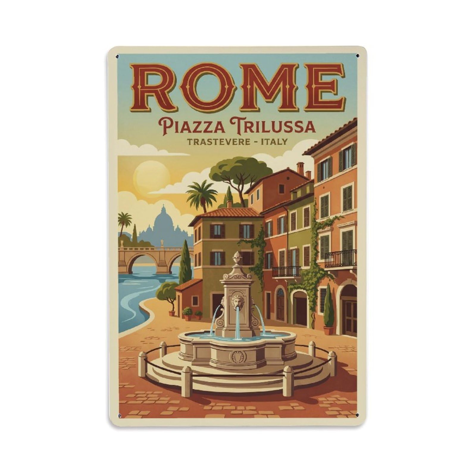 Vintage Travel Rome Piazza Trilussa Trastevere Square Fountain Italy Metal Tin Sign Plaque Wall Decor for Cafe, Club Bar, Office, Home Garden Metal Poster 8x12Inch