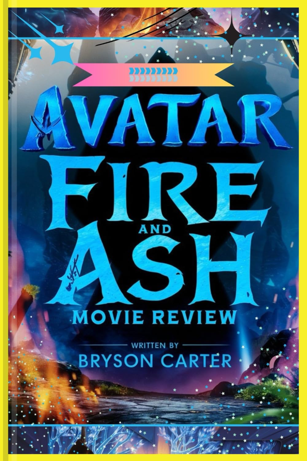 Avatar: Fire and Ash (Movie Review): A Visual Masterpiece of Emotion and Power