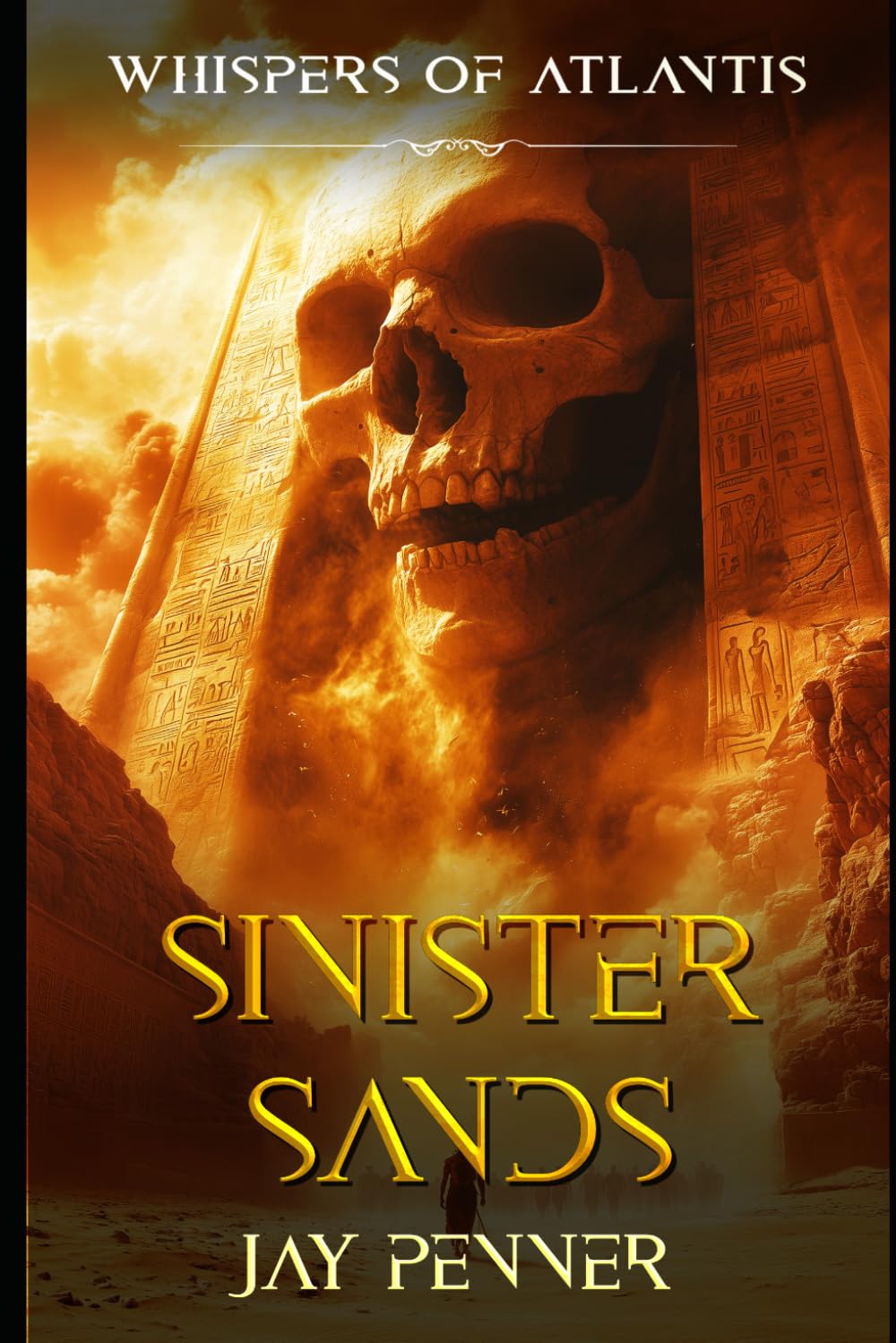 Sinister Sands: 4 (Whispers of Atlantis)