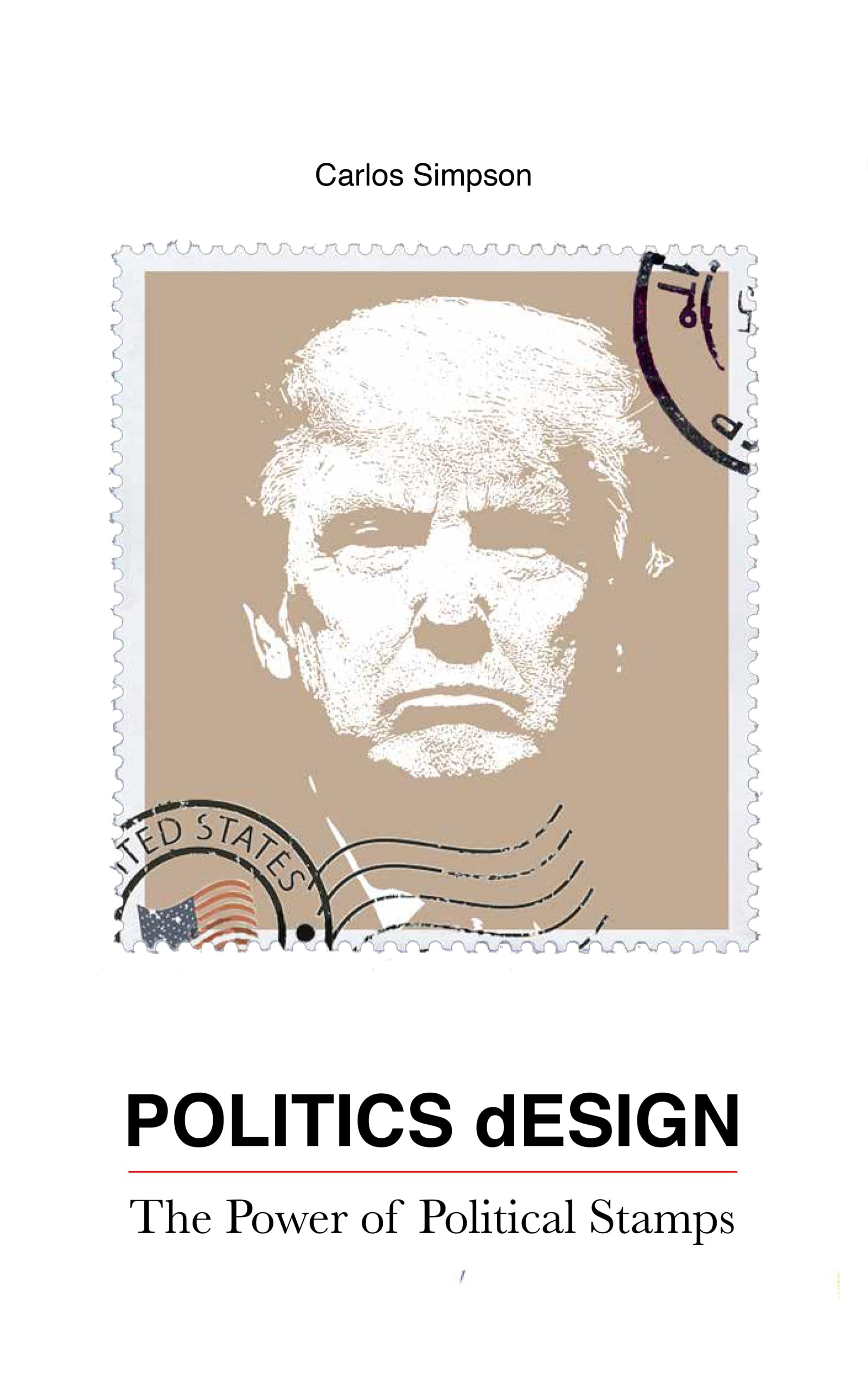 Politics Design comprendre les stratégies visuelles du pouvoir pour éviter la manipulation