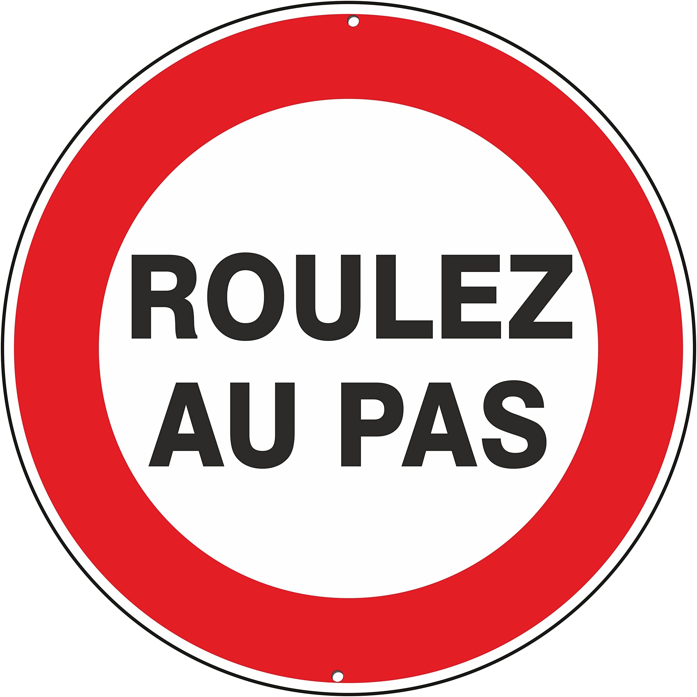 pubblimania Roulez au pas panneau de signalisation routière en ...
