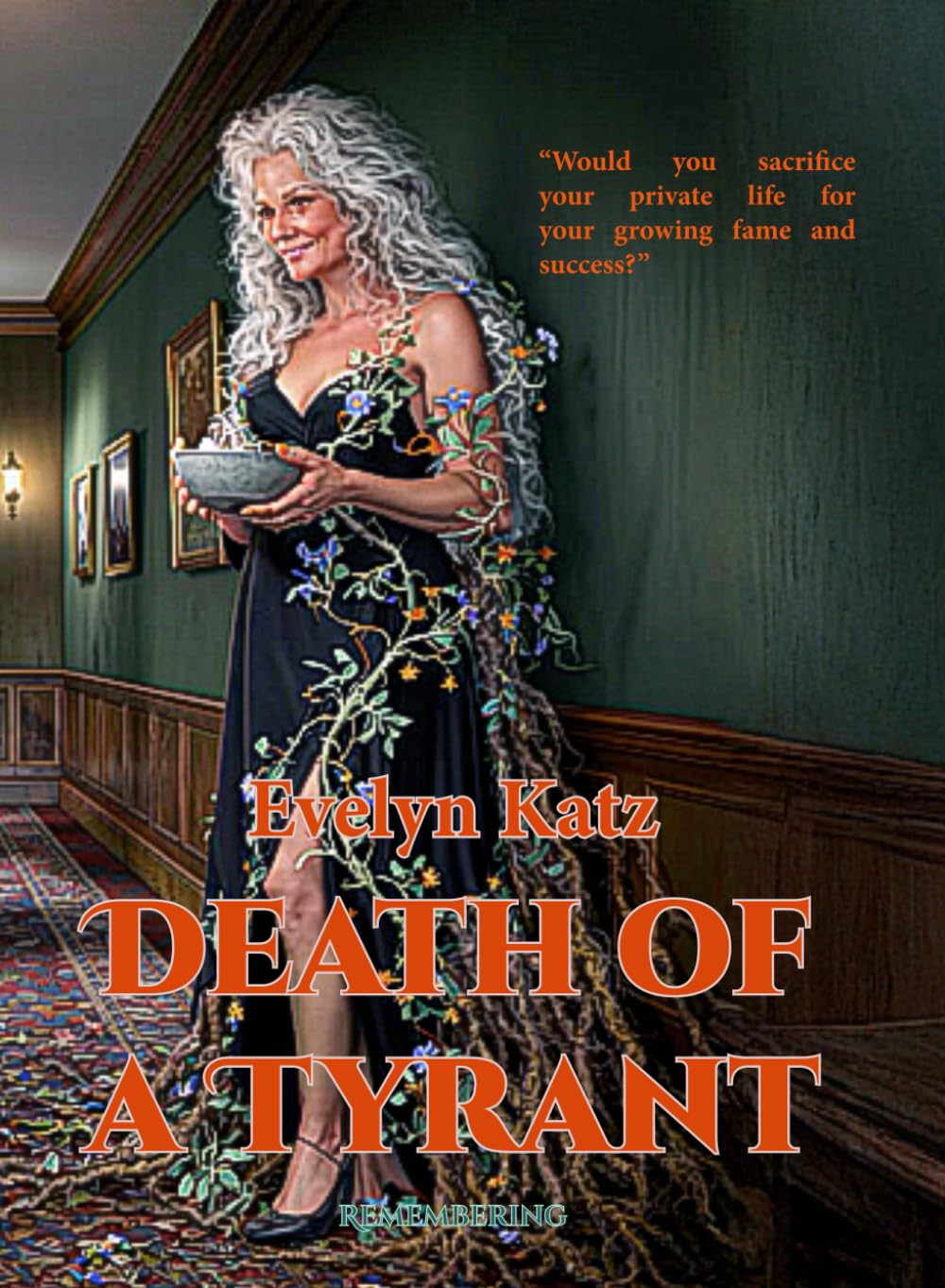 Death of a Tyrant (Remembering)