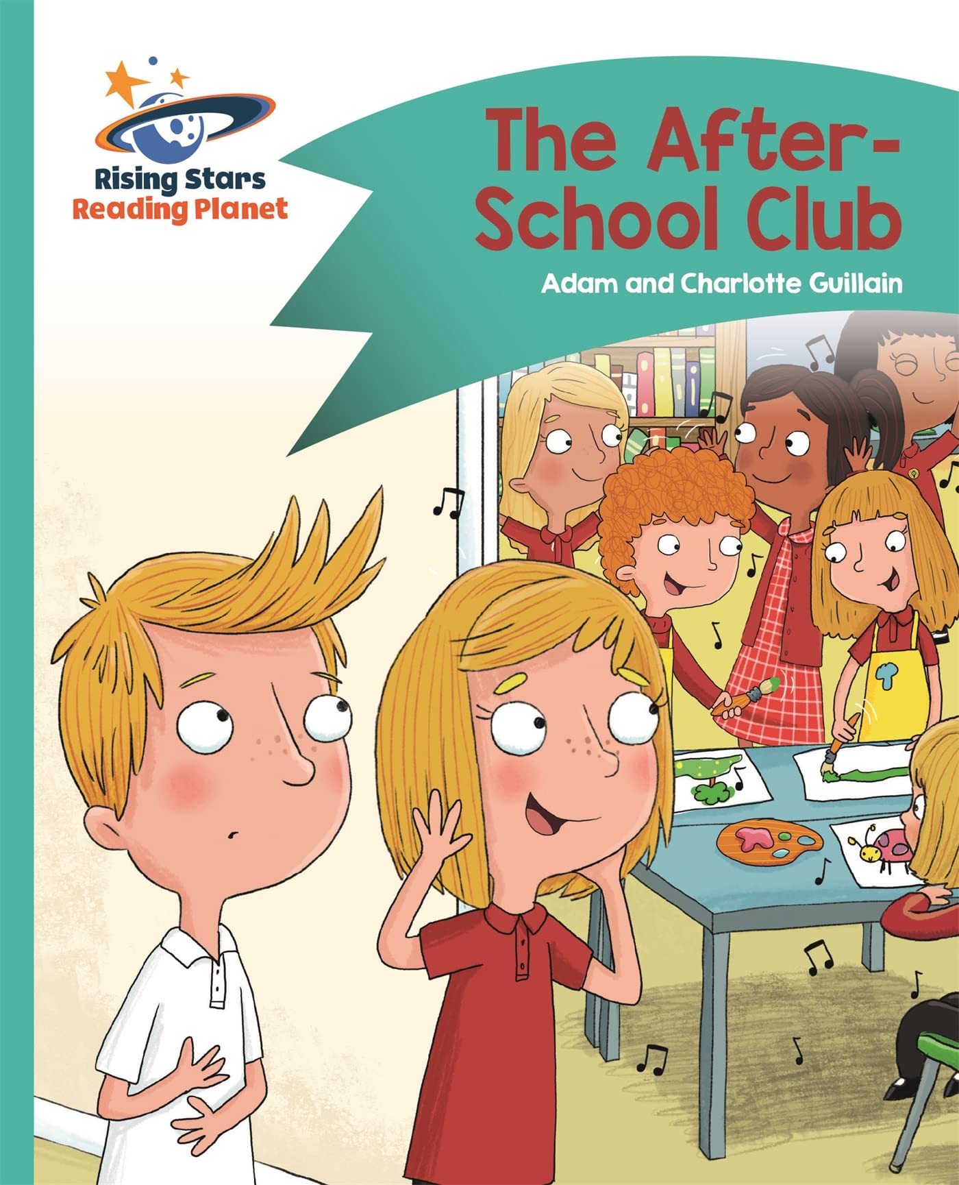 Reading Planet - The After-School Club - Turquoise: Comet Street Kids (Rising Stars Reading Planet)