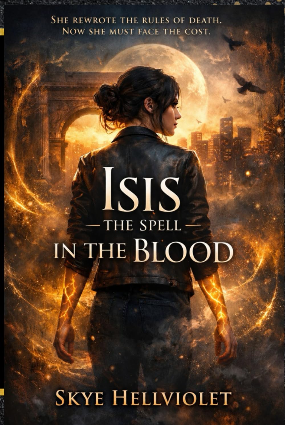 Isis: The Spell in the Blood (Egyptian Myths)