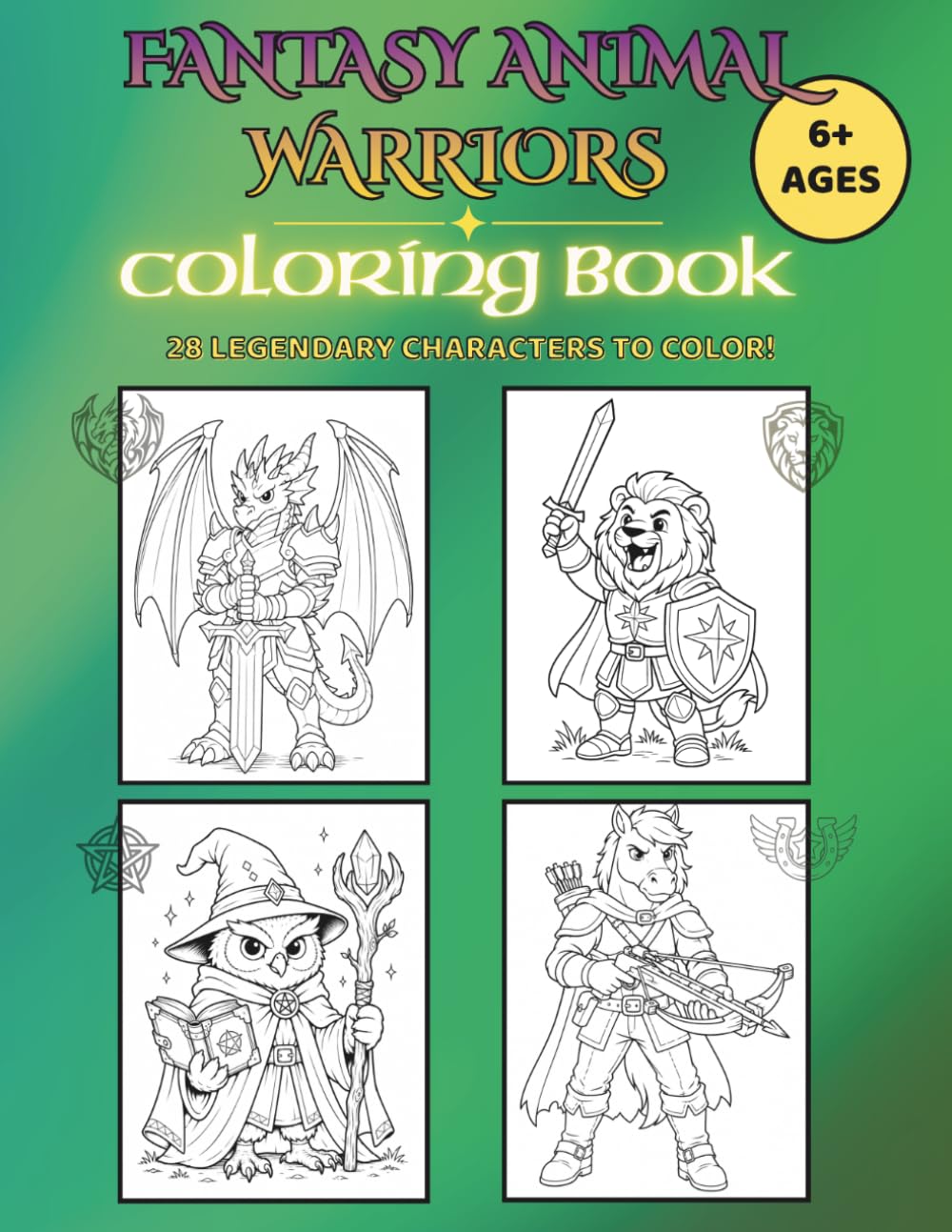 Fantasy Animal Warriors: Coloring Book - 28 Legendary Fantasy Characters To Color (Luna Pastello Fantasy Coloring Books)