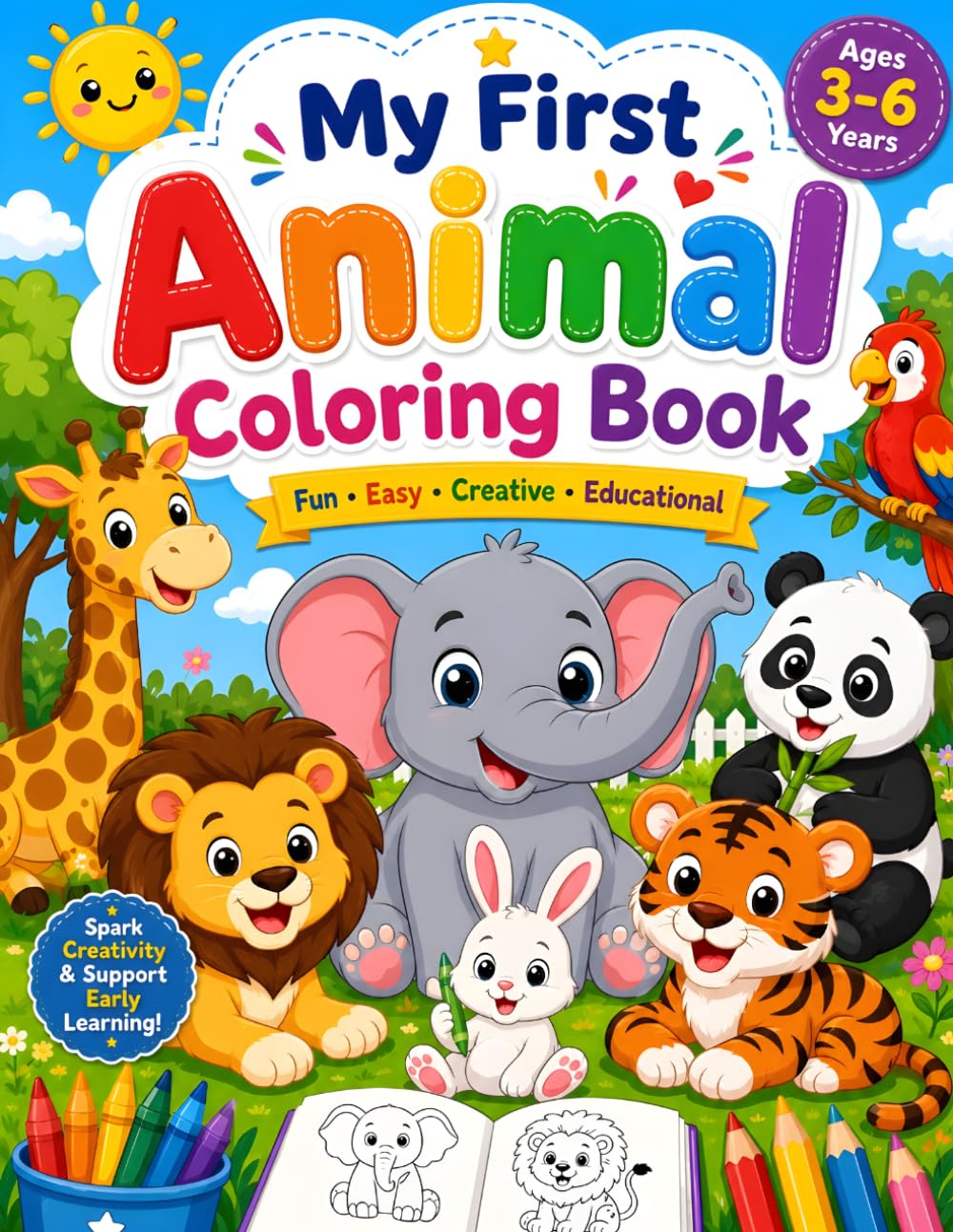 Animal Coloring Book for Kids Ages 3–6: Cute and Easy Coloring Pages for Toddlers & Preschoolers Featuring Farm, Jungle, Zoo, and Ocean Animals | Fun Early Learning Activity Book for Boys and Girls .