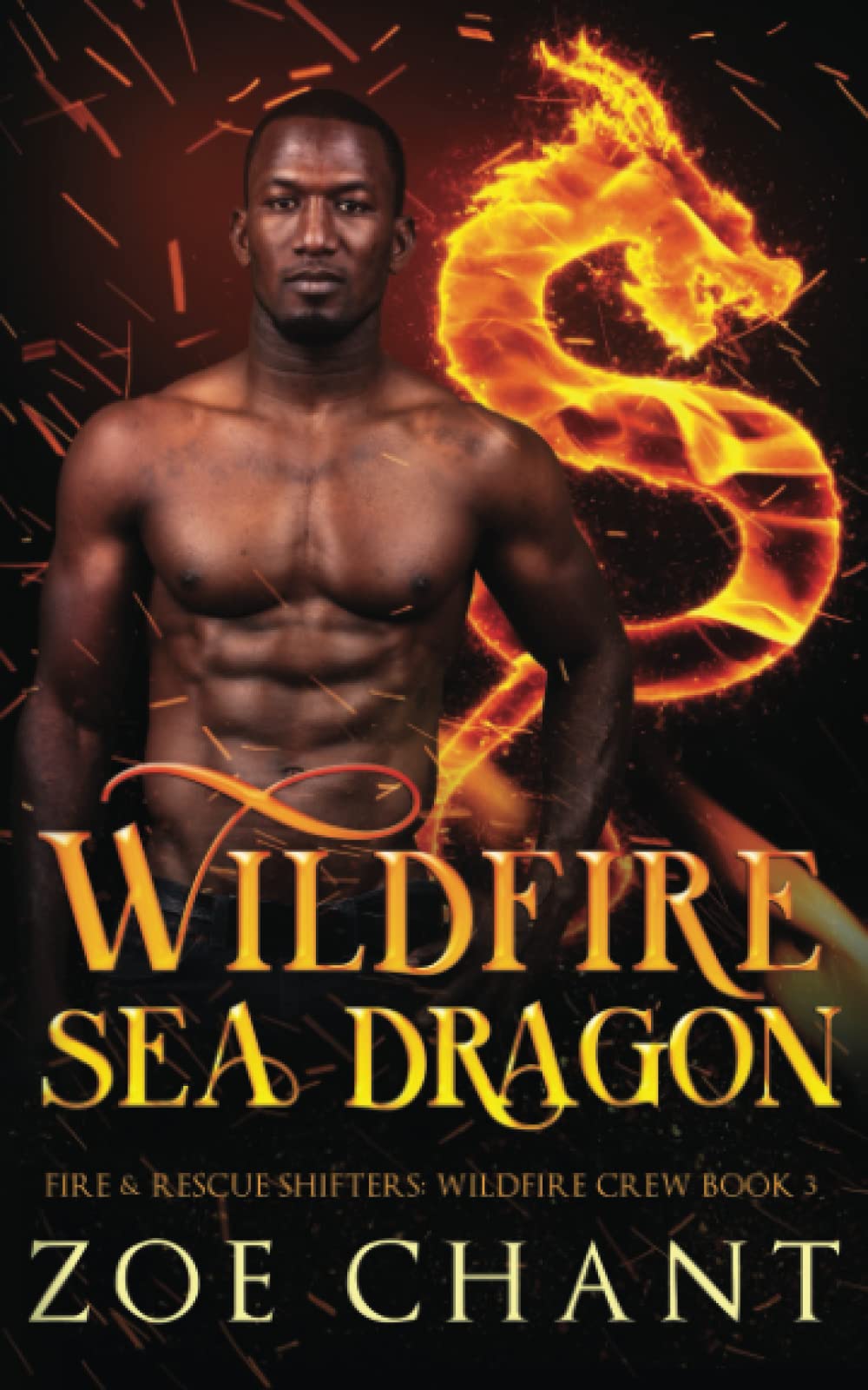 Wildfire Sea Dragon (Fire & Rescue Shifters: Wildfire Crew)