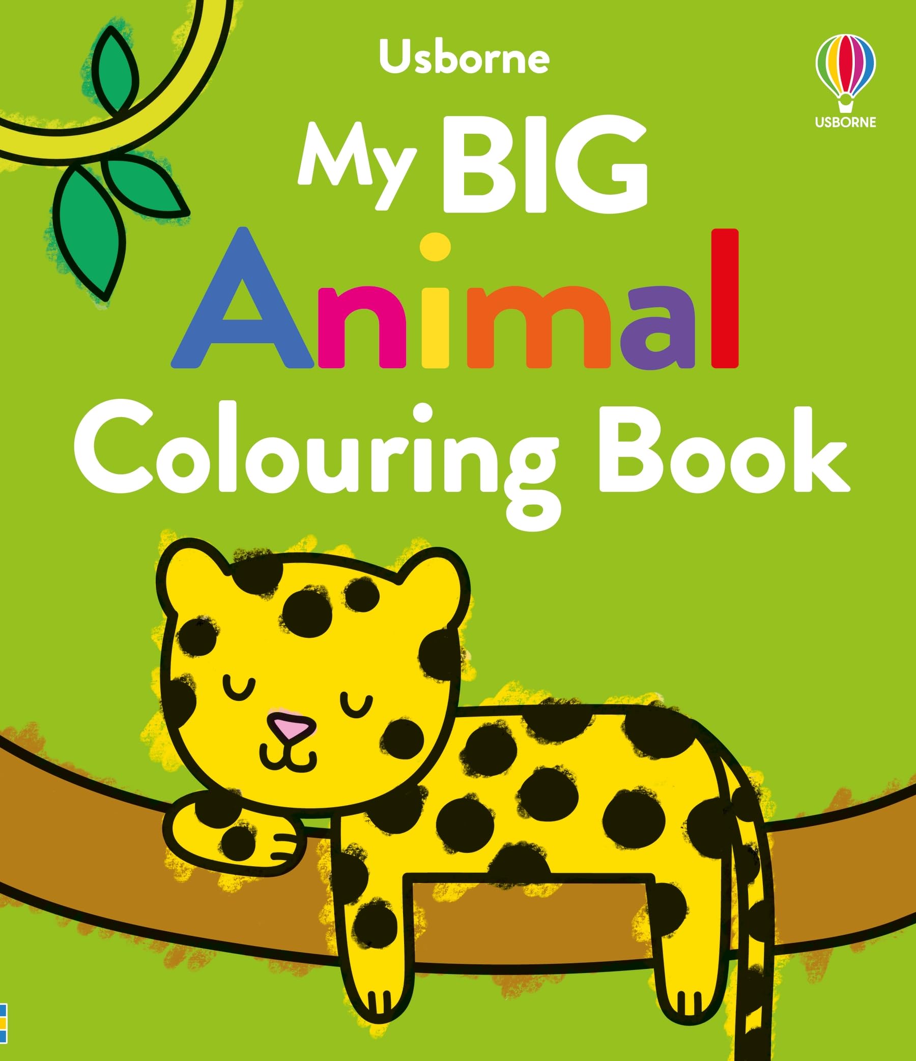 My Big Animal Colouring Book (First Colouring) (Big Colouring)