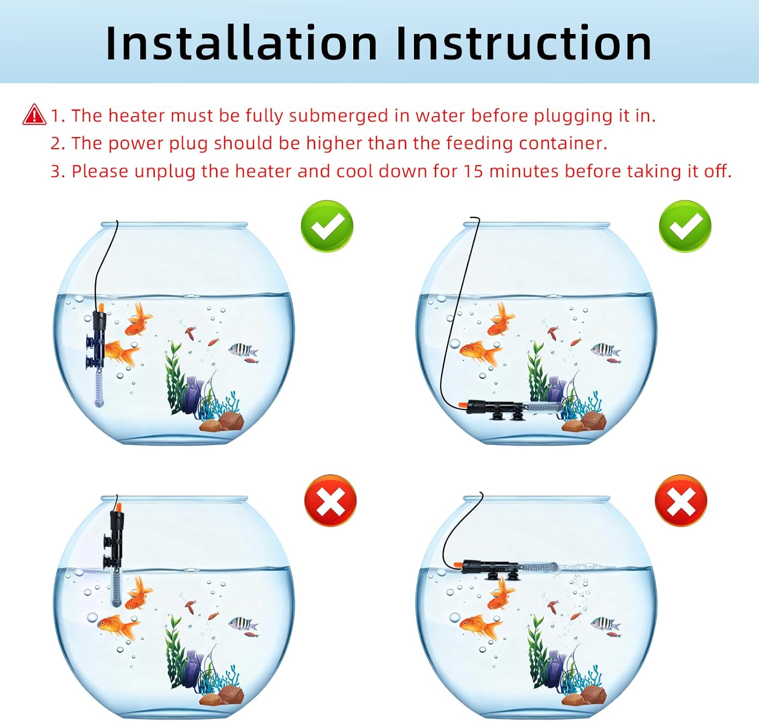 Correct and incorrect installation of an aquarium heater