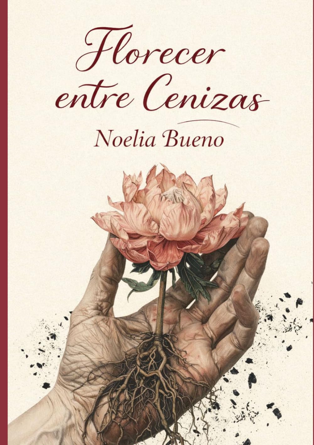 Florecer entre cenizas