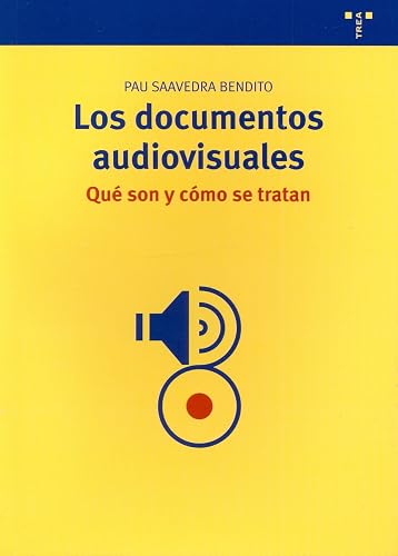 Los documentos audiovisuales: ¿qué son y cómo se tratan? (Archivos Siglo XXI)