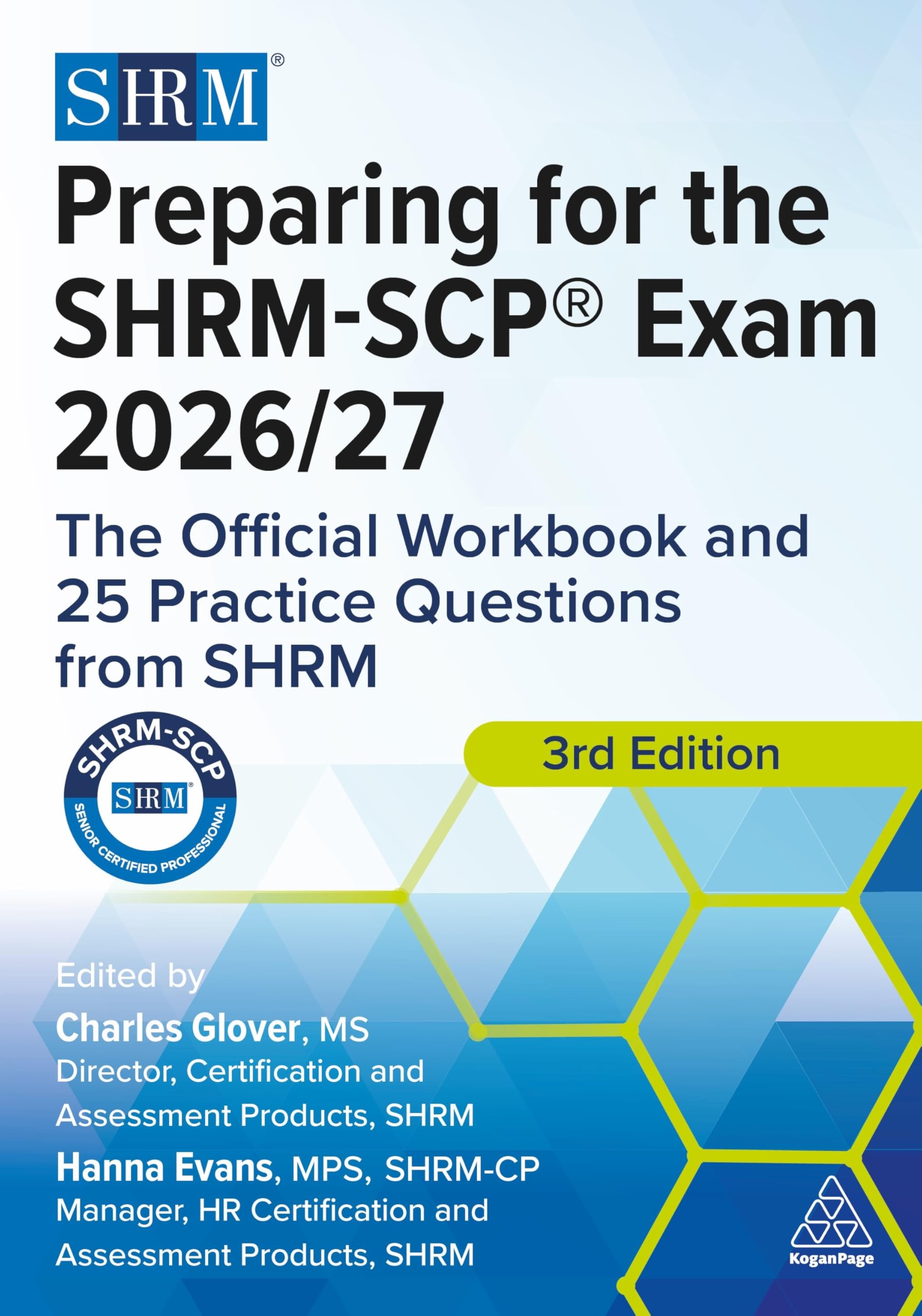 Preparing for the SHRM-SCP® Exam 2026/27: The Official Workbook and 25 Practice Questions from SHRM