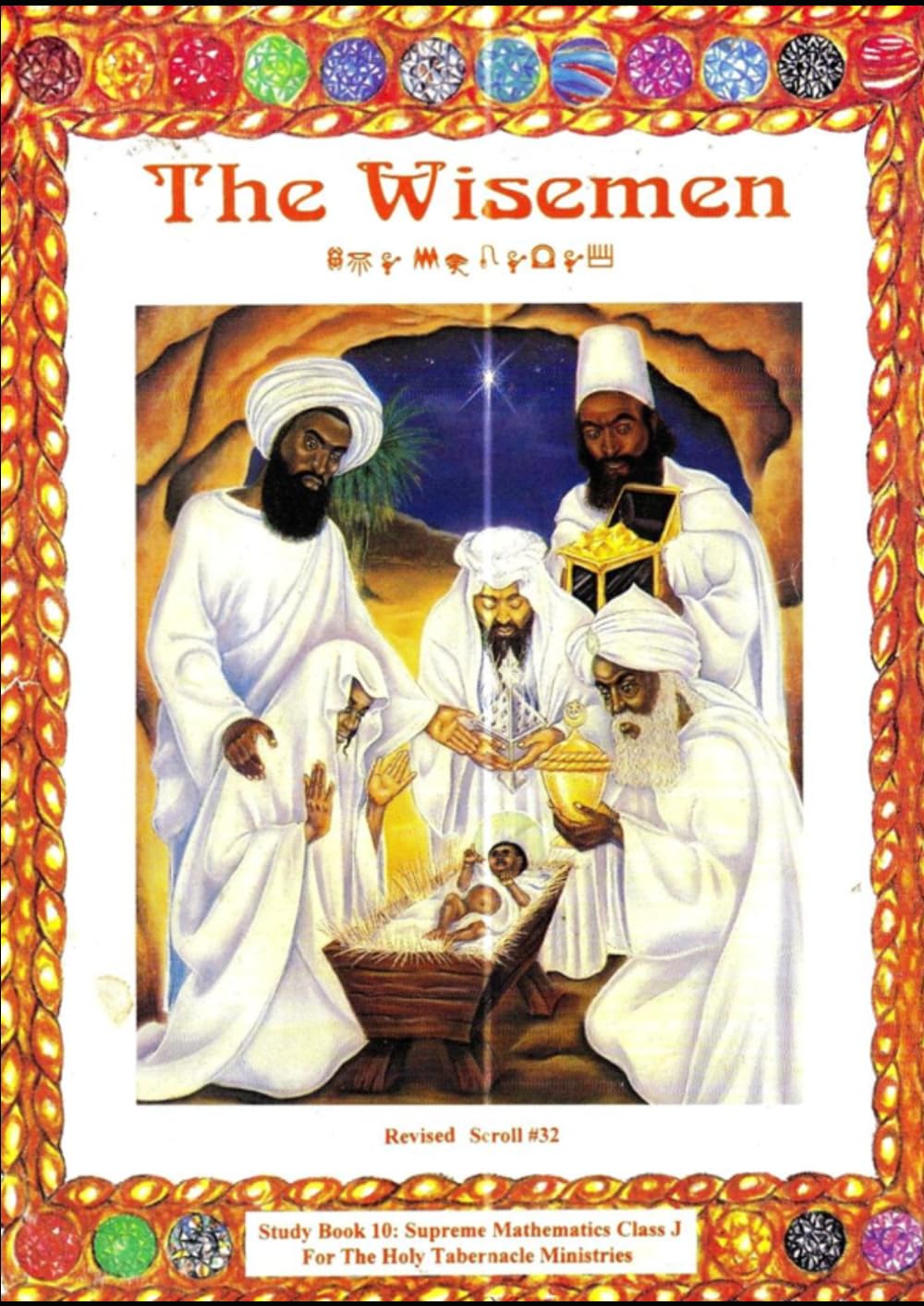 The Wisemen: A Study of Spiritual Lineages from Egypt to the Himalayas