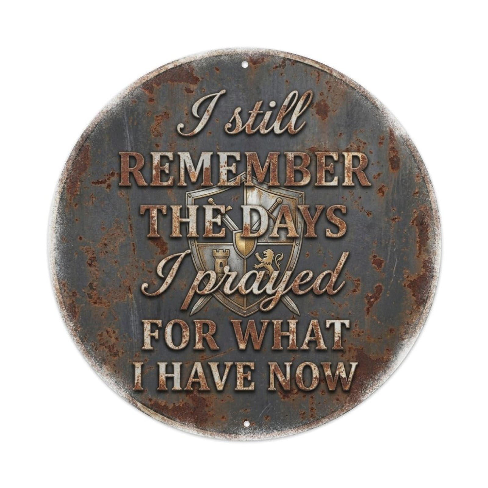 Shield Prayed For This Gratitude Quote Metal Tin Sign