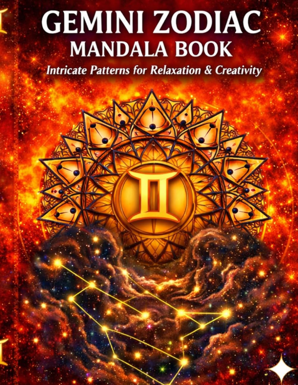 Gemini Zodiac Mandala Book.: Artistic Mandalas for Your Zodiac Energy (Zodiac Mandala Series)
