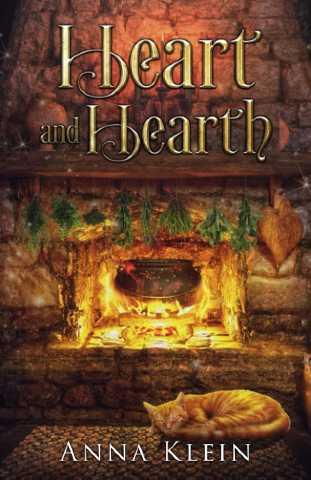 Heart and Hearth: A Contemporary Witchy Fiction Novella (The Hearth)