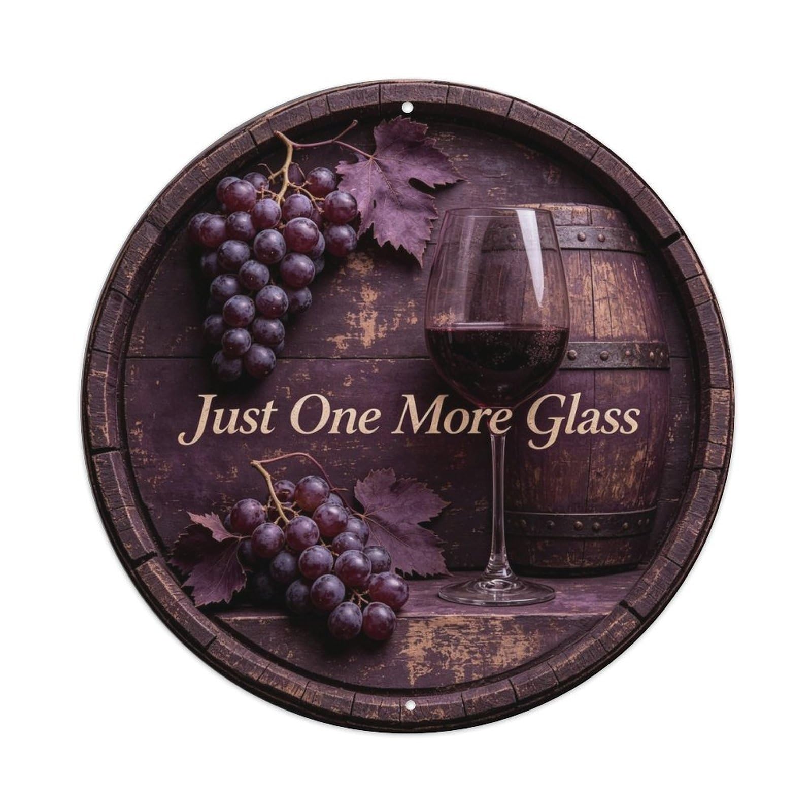 Just One More Glass Metal Tin Sign Plaque